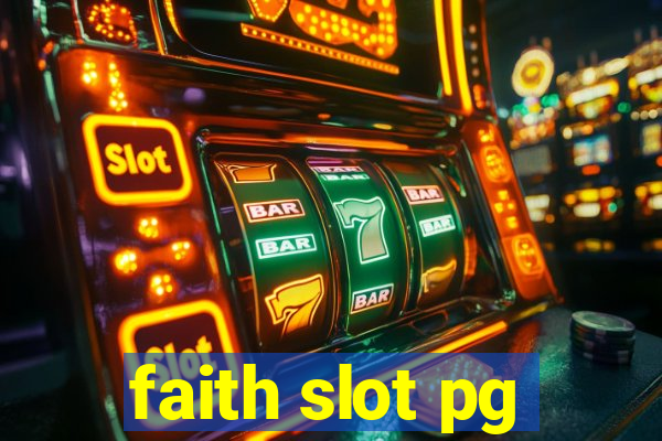 faith slot pg