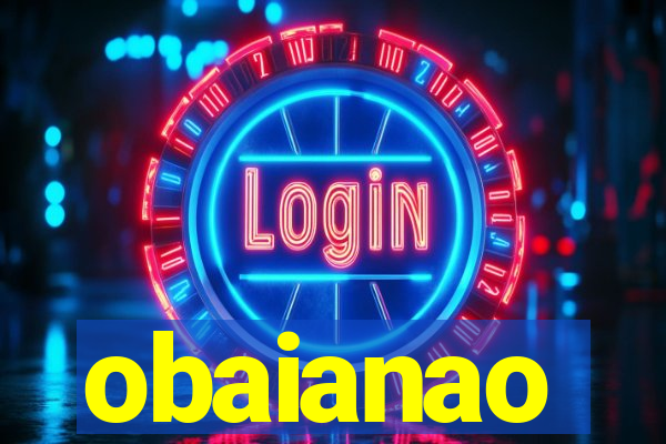 obaianao