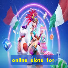 online slots for real money