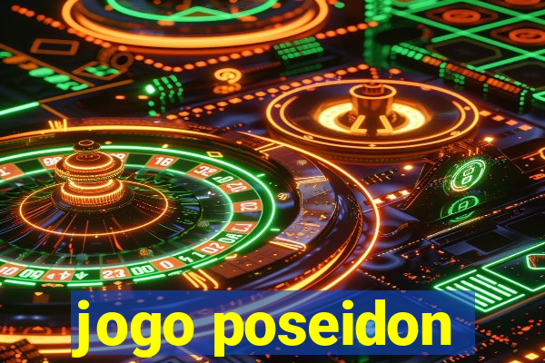 jogo poseidon