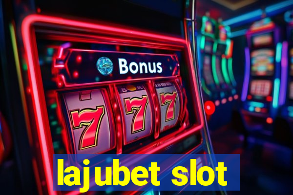 lajubet slot