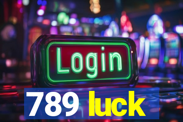 789 luck