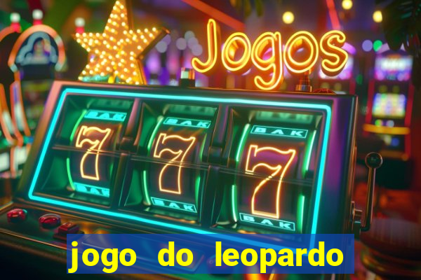 jogo do leopardo da sorte