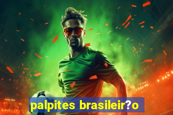 palpites brasileir?o