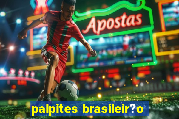 palpites brasileir?o