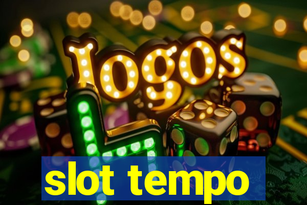 slot tempo