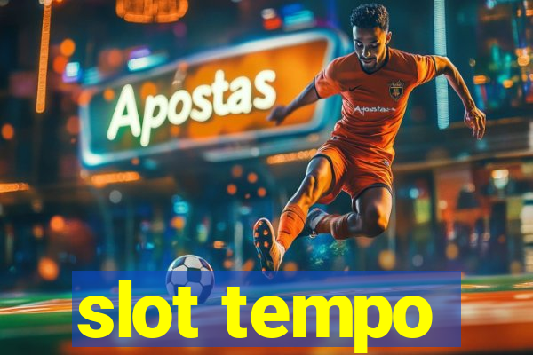 slot tempo