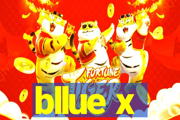 bllue x