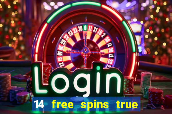 14 free spins true blue casino