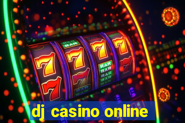 dj casino online