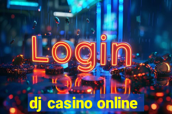 dj casino online