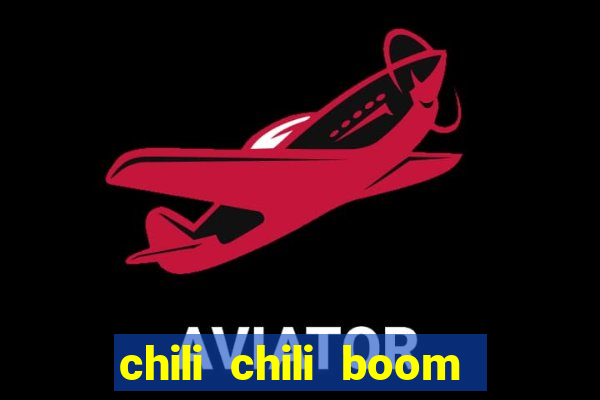 chili chili boom real money