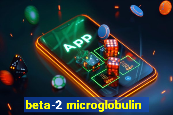 beta-2 microglobulin