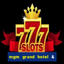 mgm grand hotel & casino address