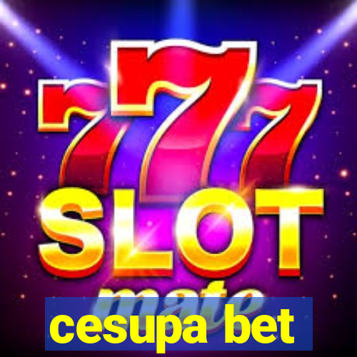 cesupa bet