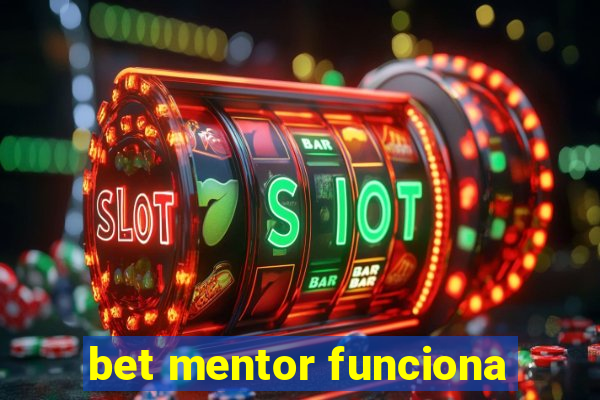 bet mentor funciona