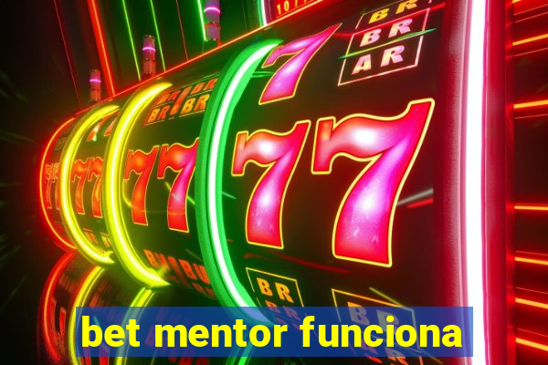 bet mentor funciona