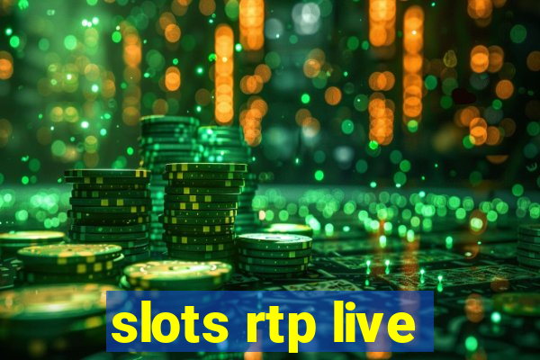 slots rtp live