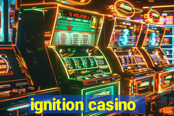 ignition casino