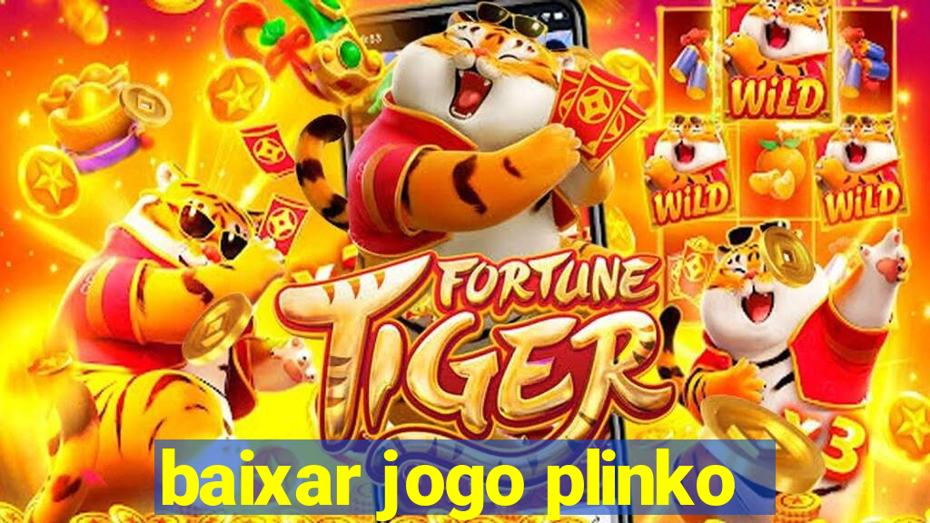 baixar jogo plinko