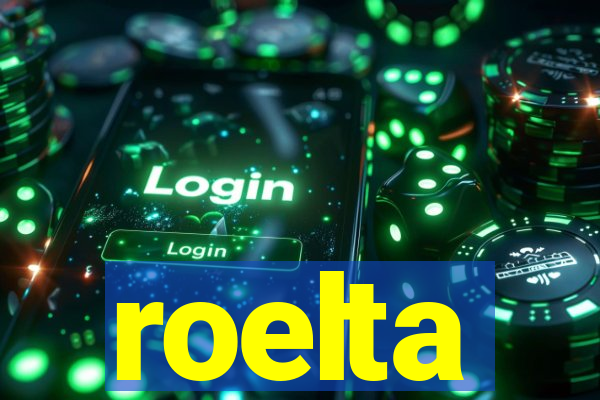 roelta