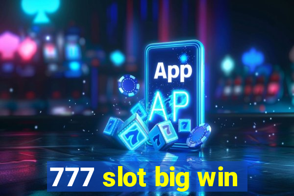 777 slot big win