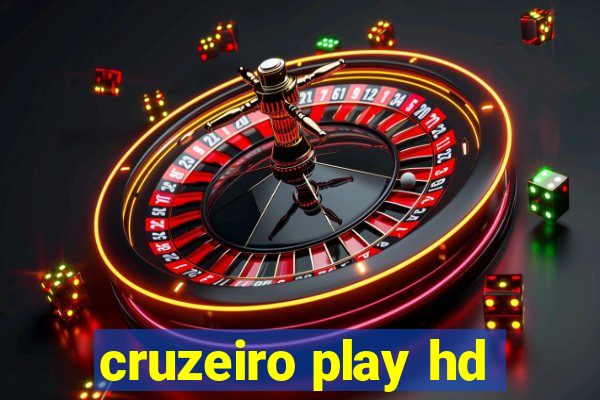 cruzeiro play hd