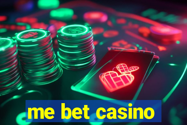 me bet casino