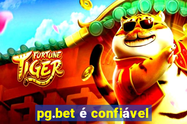 pg.bet é confiável