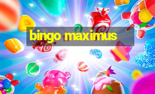 bingo maximus