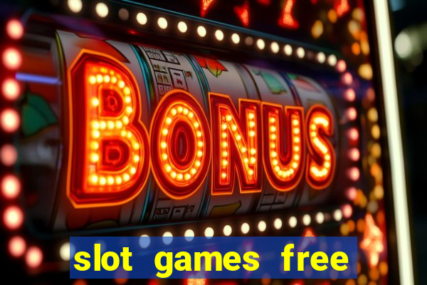 slot games free spin bonus