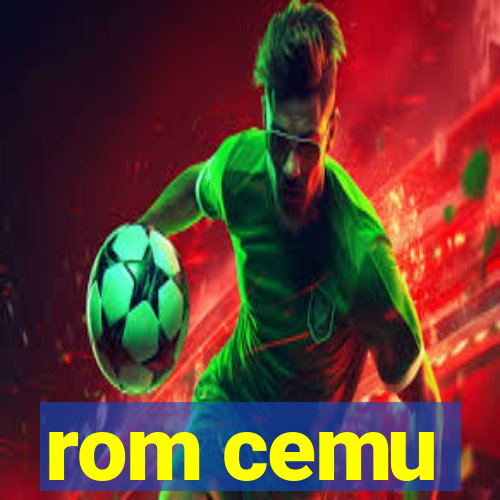 rom cemu