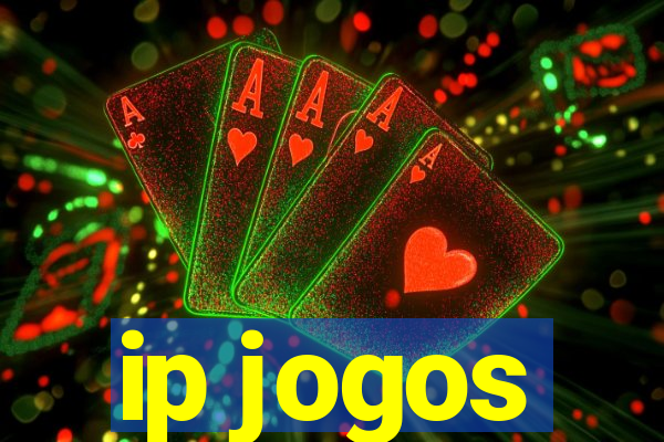 ip jogos