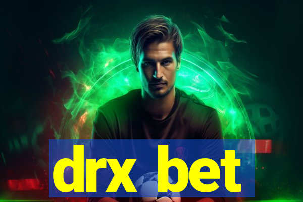 drx bet