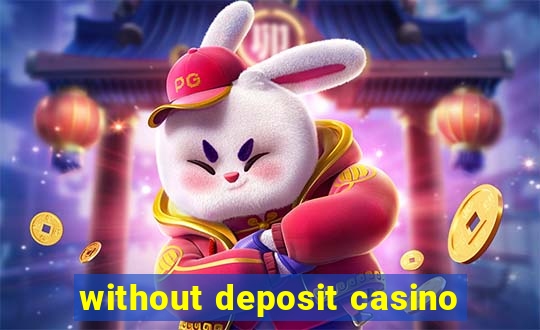 without deposit casino