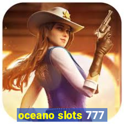 oceano slots 777