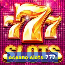 oceano slots 777