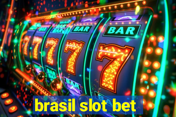 brasil slot bet