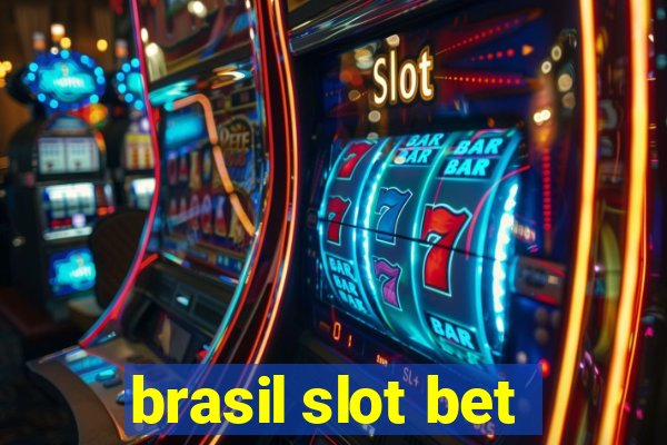 brasil slot bet