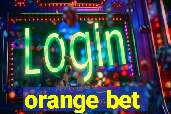 orange bet