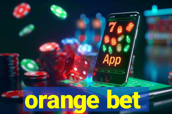 orange bet