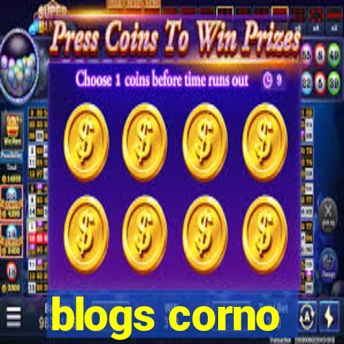 blogs corno