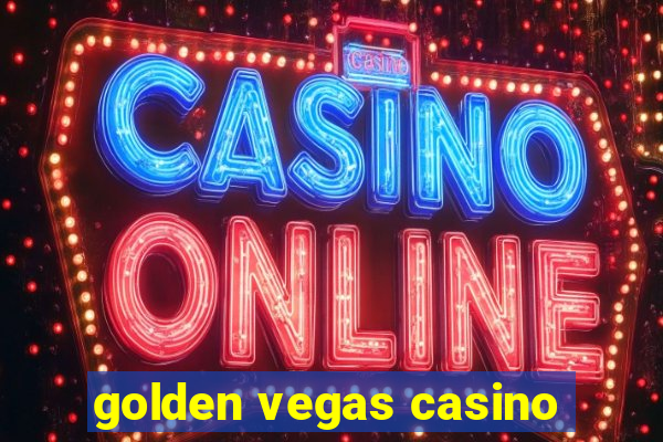 golden vegas casino