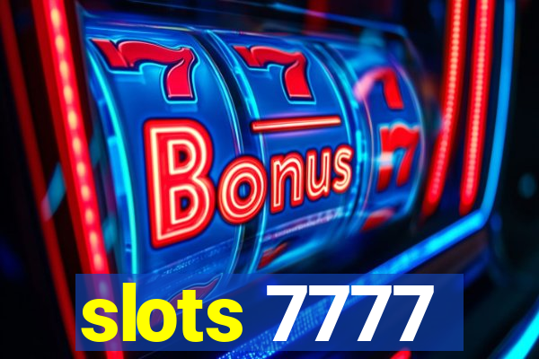 slots 7777