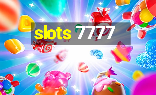 slots 7777