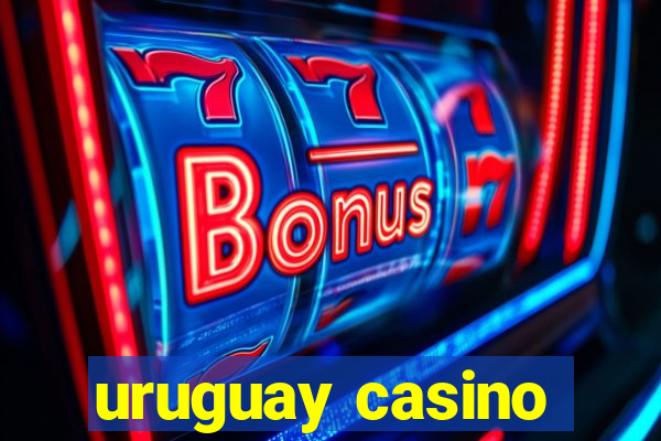 uruguay casino