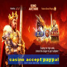 casino accept paypal