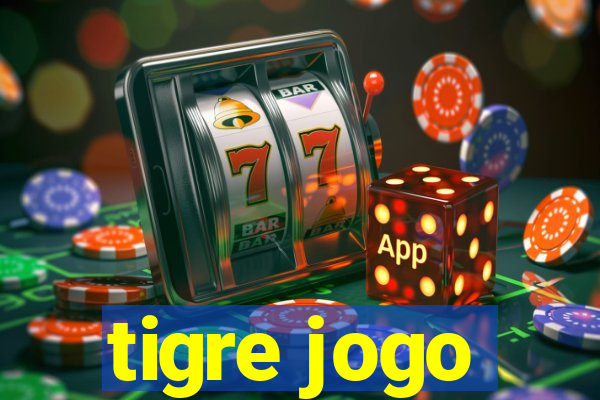 tigre jogo