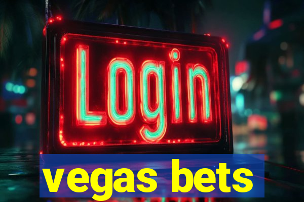 vegas bets