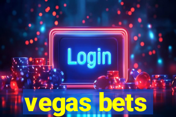 vegas bets